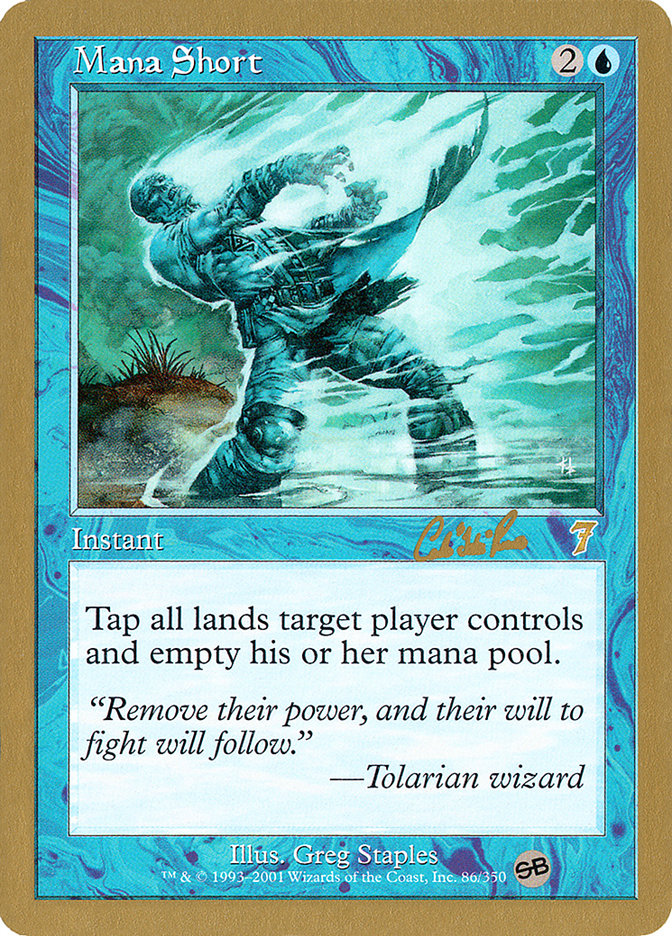 Mana Short (Carlos Romao) (SB) [World Championship Decks 2002] | Fandemonia Ltd