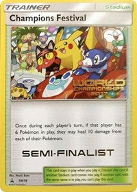 Champions Festival (SM78) (2017 Semi Finalist) [Sun & Moon: Black Star Promos] | Fandemonia Ltd