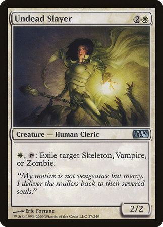 Undead Slayer [Magic 2010] | Fandemonia Ltd