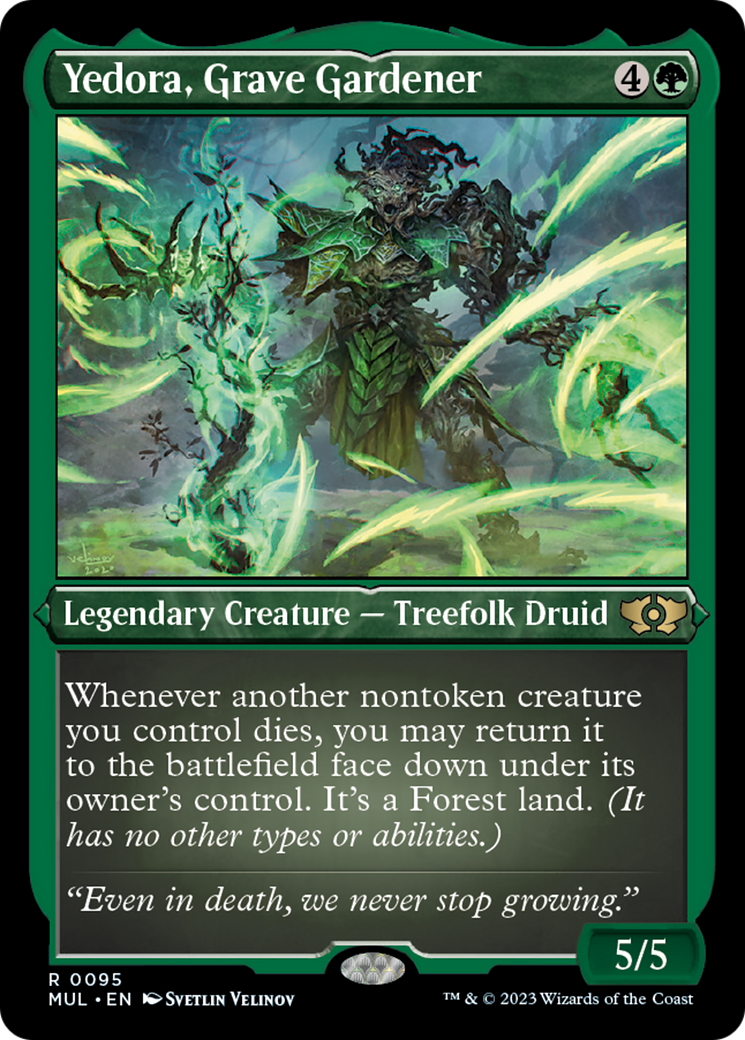 Yedora, Grave Gardener (Foil Etched) [Multiverse Legends] | Fandemonia Ltd