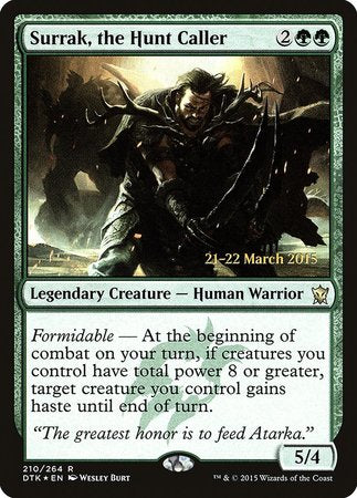 Surrak, the Hunt Caller [Dragons of Tarkir Promos] | Fandemonia Ltd