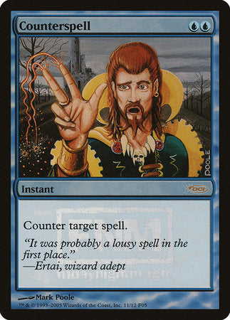 Counterspell [Friday Night Magic 2005] | Fandemonia Ltd