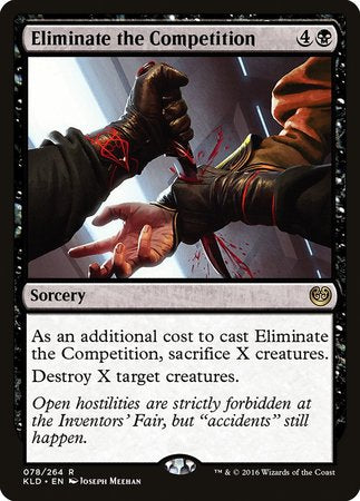 Eliminate the Competition [Kaladesh] | Fandemonia Ltd