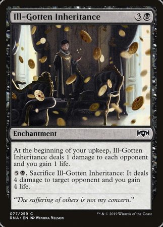 Ill-Gotten Inheritance [Ravnica Allegiance] | Fandemonia Ltd