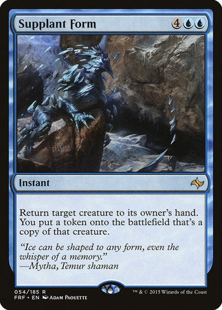 Supplant Form [Fate Reforged] | Fandemonia Ltd