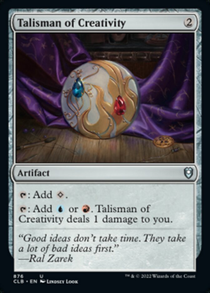 Talisman of Creativity [Commander Legends: Battle for Baldur's Gate] | Fandemonia Ltd