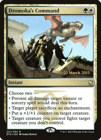 Dromoka's Command [Dragons of Tarkir Promos] | Fandemonia Ltd