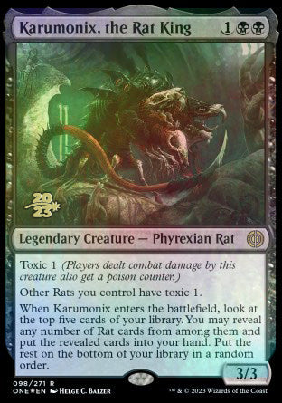 Karumonix, the Rat King [Phyrexia: All Will Be One Prerelease Promos] | Fandemonia Ltd