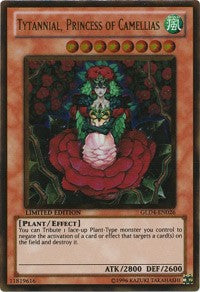 Tytannial, Princess of Camellias [GLD4-EN026] Gold Rare | Fandemonia Ltd