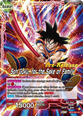 Son Goku // Son Goku, for the Sake of Family (BT21-001) [Wild Resurgence Pre-Release Cards] | Fandemonia Ltd