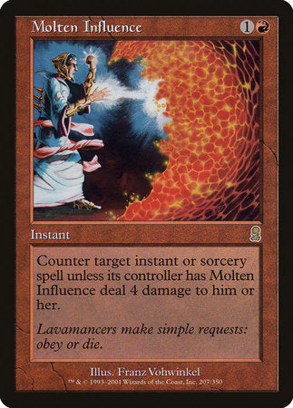 Molten Influence [Odyssey] | Fandemonia Ltd