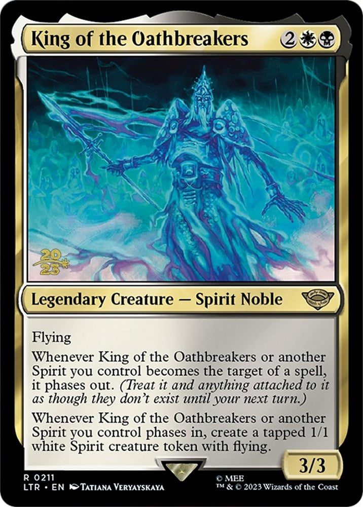 King of the Oathbreakers [The Lord of the Rings: Tales of Middle-Earth Prerelease Promos] | Fandemonia Ltd