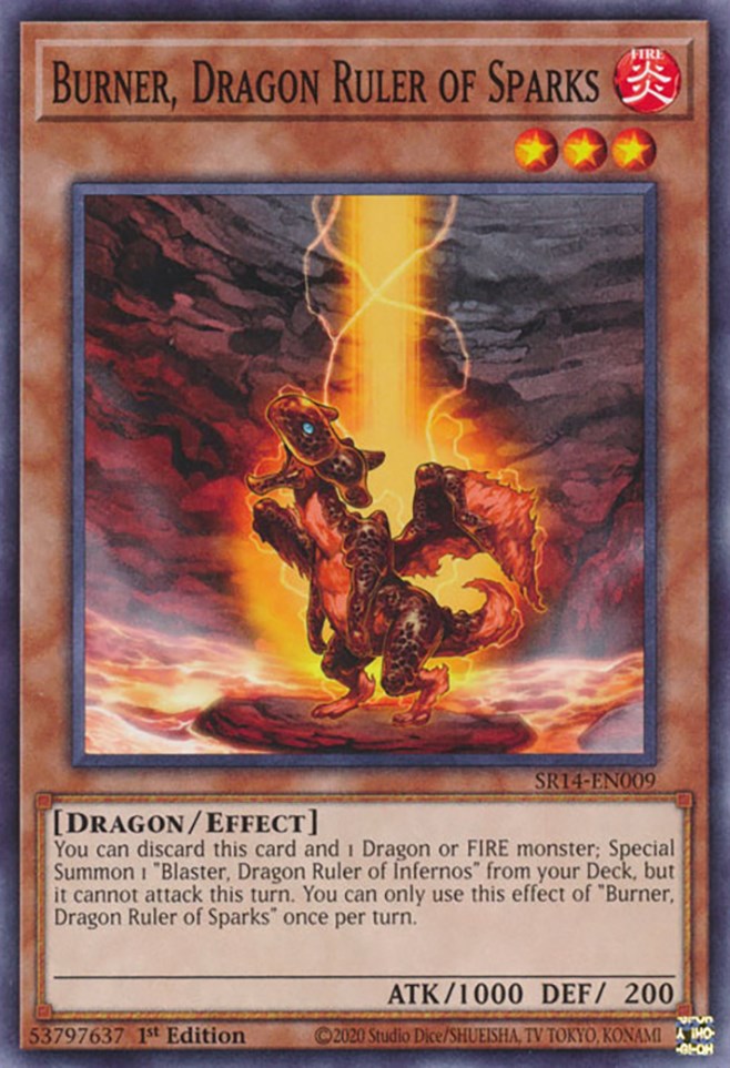 Burner, Dragon Ruler of Sparks [SR14-EN009] Common | Fandemonia Ltd