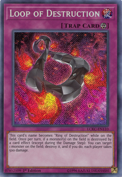 Loop of Destruction [LCKC-EN110] Secret Rare | Fandemonia Ltd