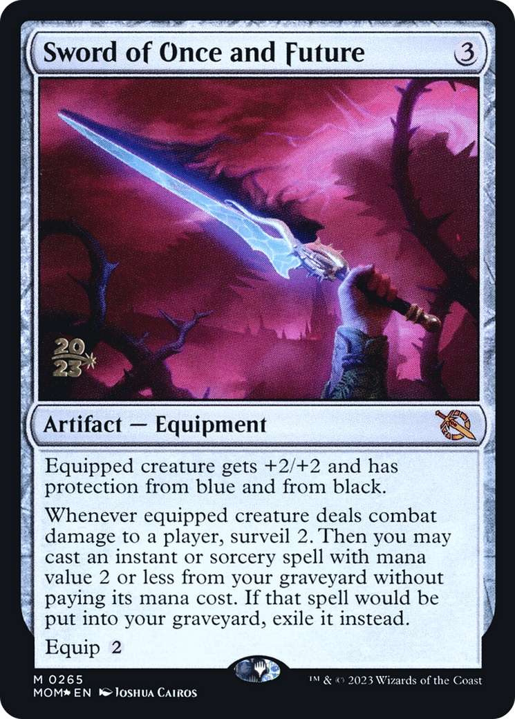 Sword of Once and Future [March of the Machine Prerelease Promos] | Fandemonia Ltd