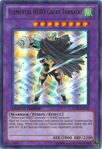 Elemental HERO Great Tornado [LC02-EN010] Ultra Rare | Fandemonia Ltd