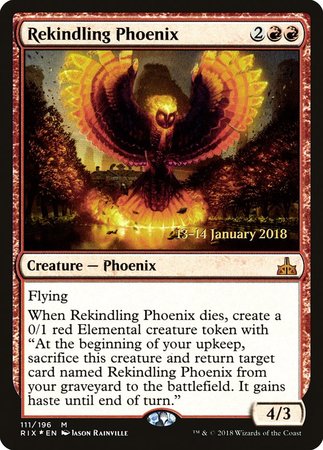 Rekindling Phoenix [Rivals of Ixalan Promos] | Fandemonia Ltd