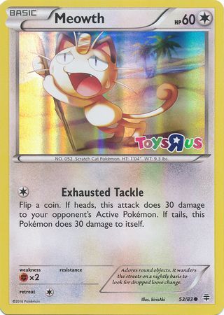 Meowth (53/83) (Toys R Us Promo) [XY: Generations] | Fandemonia Ltd