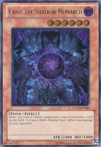 Caius the Shadow Monarch [TU03-EN000] Ultimate Rare | Fandemonia Ltd