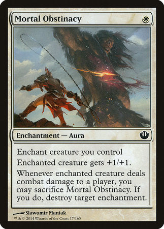 Mortal Obstinacy [Journey into Nyx] | Fandemonia Ltd