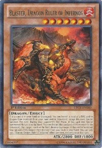 Blaster, Dragon Ruler of Infernos [LTGY-EN040] Rare | Fandemonia Ltd