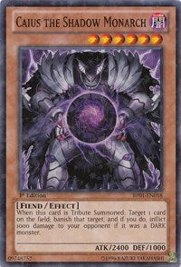 Caius the Shadow Monarch [BP01-EN018] Starfoil Rare | Fandemonia Ltd