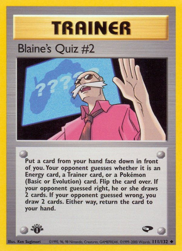 Blaine's Quiz #2 (111/132) [Gym Challenge 1st Edition] | Fandemonia Ltd