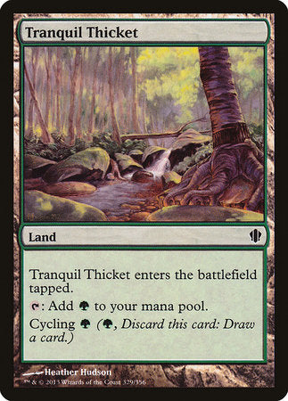 Tranquil Thicket [Commander 2013] | Fandemonia Ltd