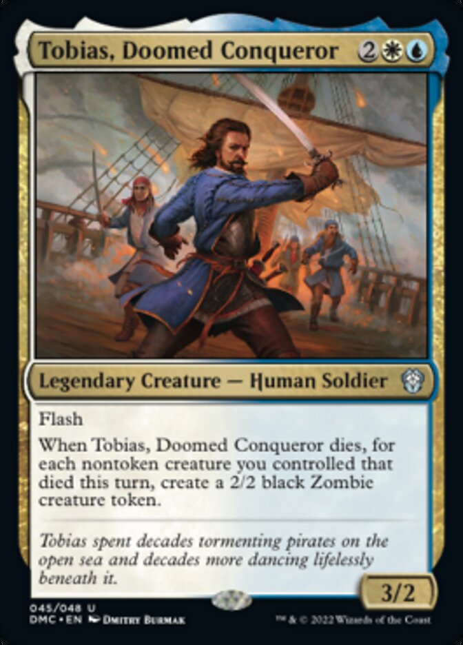 Tobias, Doomed Conqueror [Dominaria United Commander] | Fandemonia Ltd