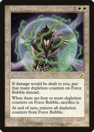 Force Bubble [Scourge] | Fandemonia Ltd