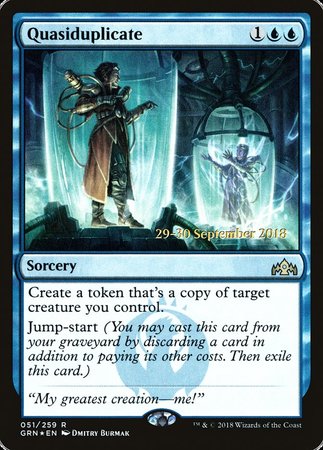 Quasiduplicate [Guilds of Ravnica Promos] | Fandemonia Ltd