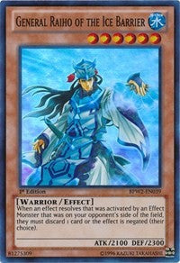 General Raiho of the Ice Barrier [BPW2-EN039] Super Rare | Fandemonia Ltd