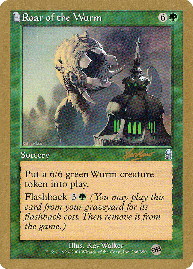 Roar of the Wurm (Sim Han How) (SB) [World Championship Decks 2002] | Fandemonia Ltd