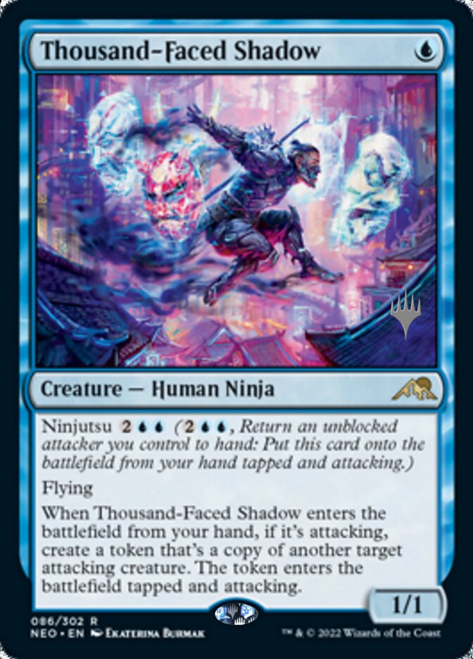 Thousand-Faced Shadow (Promo Pack) [Kamigawa: Neon Dynasty Promos] | Fandemonia Ltd