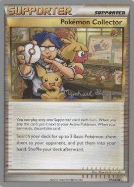 Pokemon Collector (97/123) (Happy Luck - Mychael Bryan) [World Championships 2010] | Fandemonia Ltd