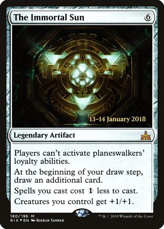 The Immortal Sun [Rivals of Ixalan Promos] | Fandemonia Ltd