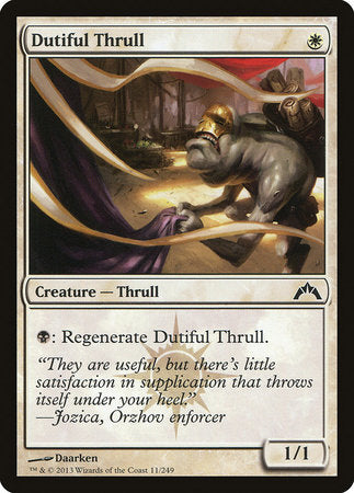 Dutiful Thrull [Gatecrash] | Fandemonia Ltd