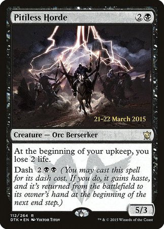 Pitiless Horde [Dragons of Tarkir Promos] | Fandemonia Ltd