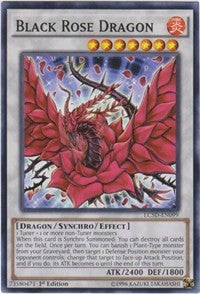 Black Rose Dragon [LC5D-EN099] Common | Fandemonia Ltd