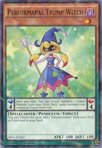 Performapal Trump Witch [SP15-EN027] Shatterfoil Rare | Fandemonia Ltd