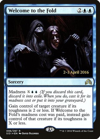 Welcome to the Fold [Shadows over Innistrad Promos] | Fandemonia Ltd