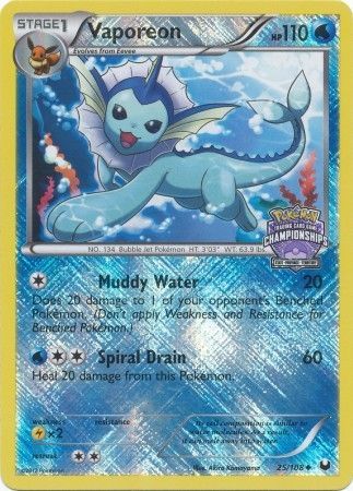 Vaporeon (25/108) (State Province Championship 2013 Promo) [Black & White: Dark Explorers] | Fandemonia Ltd