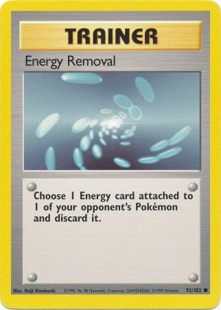 Energy Removal (92/102) [Base Set Unlimited] | Fandemonia Ltd