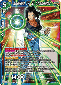 Android 17, Ki Channeler [EX17-05] | Fandemonia Ltd