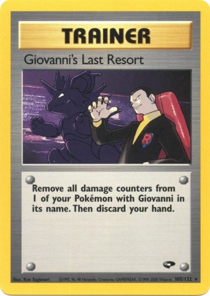 Giovanni's Last Resort (105/132) [Gym Challenge Unlimited] | Fandemonia Ltd