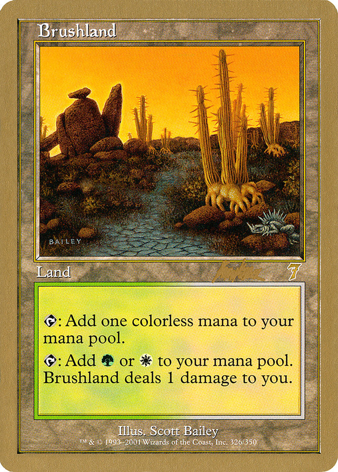 Brushland (Brian Kibler) [World Championship Decks 2002] | Fandemonia Ltd