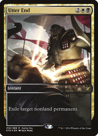 Utter End [Khans of Tarkir Promos] | Fandemonia Ltd