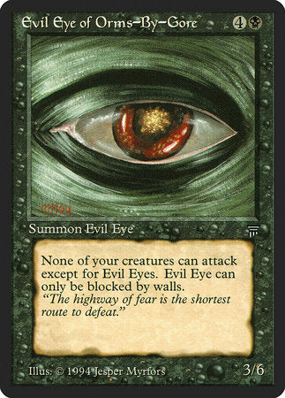 Evil Eye of Orms-By-Gore [Legends] | Fandemonia Ltd