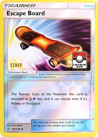 Escape Board (122/156) (League Promo Staff) [Sun & Moon: Ultra Prism] | Fandemonia Ltd