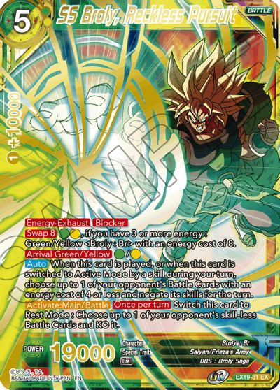 SS Broly, Reckless Pursuit [EX19-31] | Fandemonia Ltd